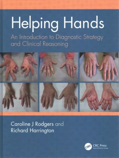 Helping Hands : An Introduction to Diagnostic Strategy and Clinical Reasoning