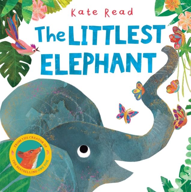 Forsidebilde av The Littlest Elephant : A Funny Jungle Story About Kindness