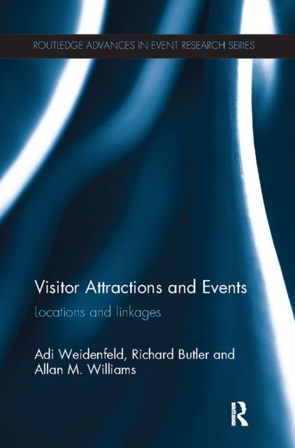 Visitor Attractions and Events : Locations and linkages