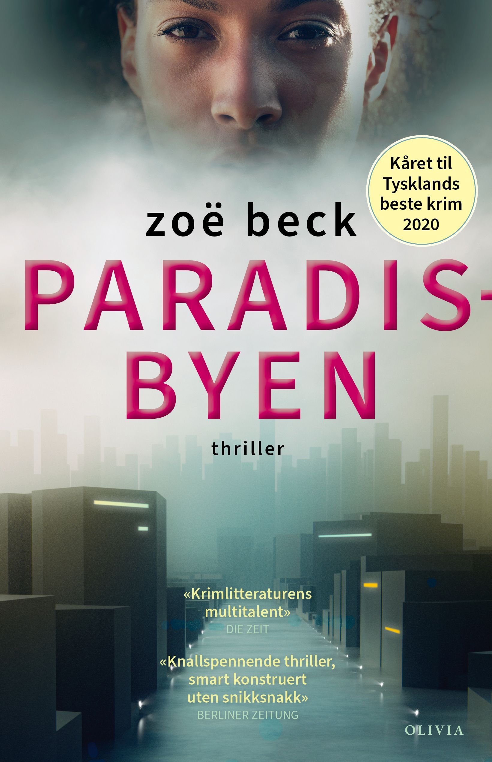 Paradisbyen : thriller