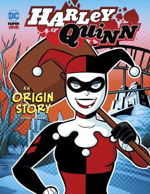 Harley Quinn : an original story