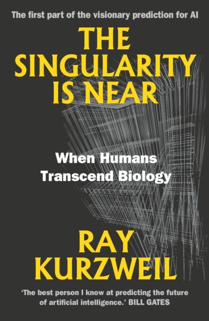 Forsidebilde av The Singularity Is Near : When Humans Transcend Biology