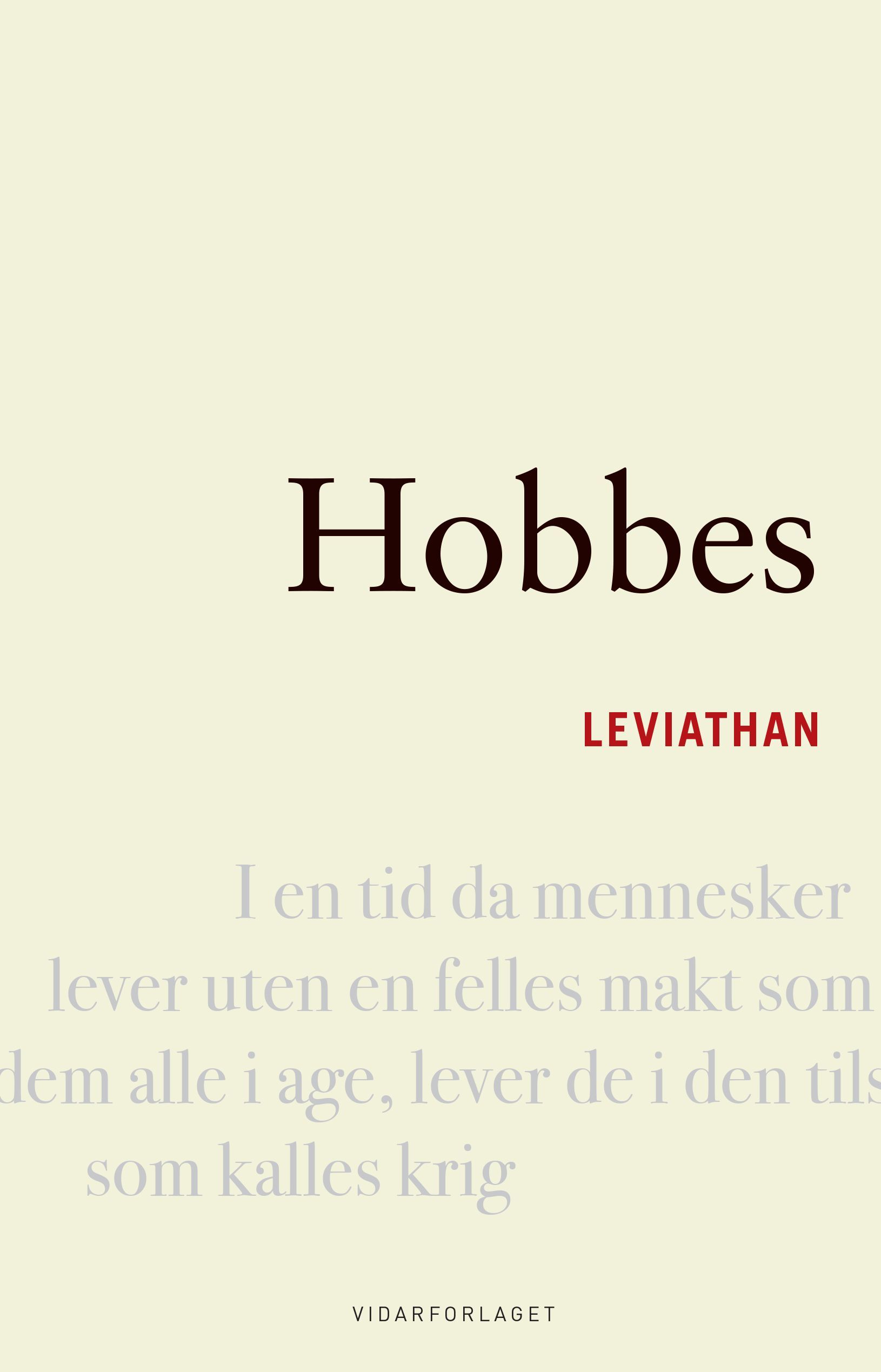 Leviathan, eller En kirkelig og sivil stats innhold form og makt. Del 1 og 2