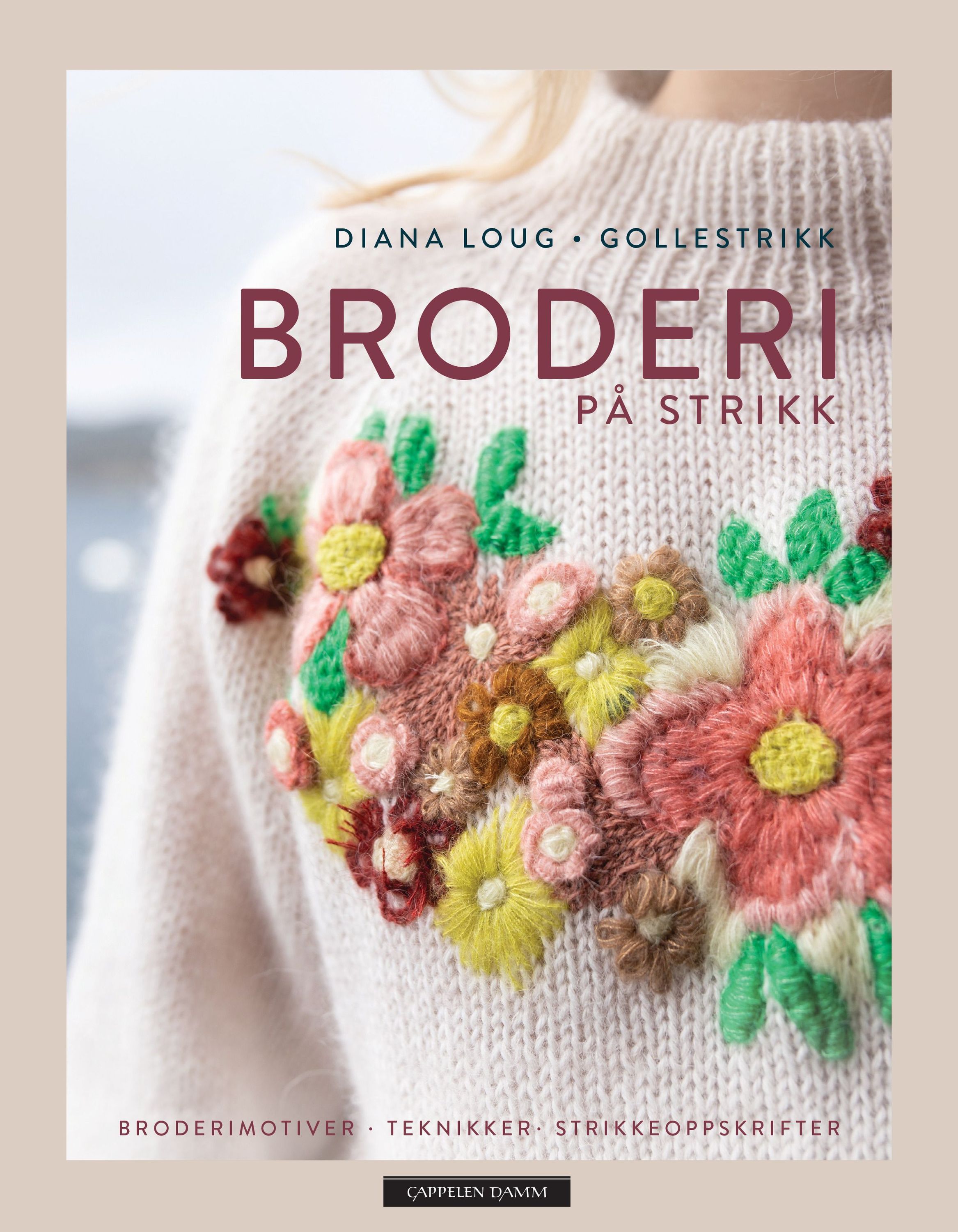 Broderi på strikk : broderimotiver, teknikker, strikkeoppskrifter
