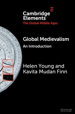 Global Medievalism : An Introduction