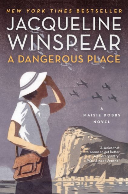 Forsidebilde av A Dangerous Place : A Maisie Dobbs Novel