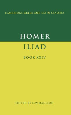 Homer: Iliad Book XXIV