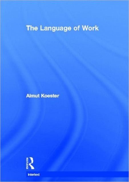 The Language of Work