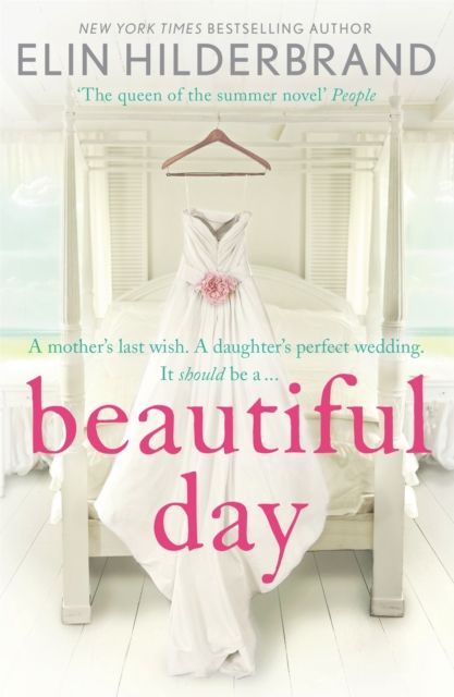 Beautiful Day : Dive into the perfect beach read from the author of THE PERFECT COUPLE, Netflix's best new drama in 2024