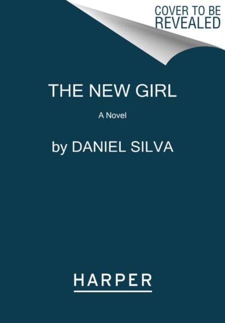 The New Girl : A Novel