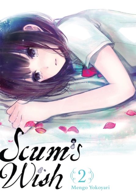 Scum's wish. 2