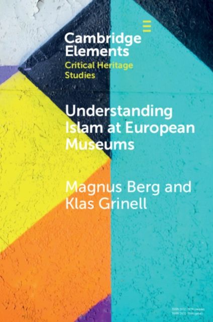 Forsidebilde av Understanding Islam at European Museums