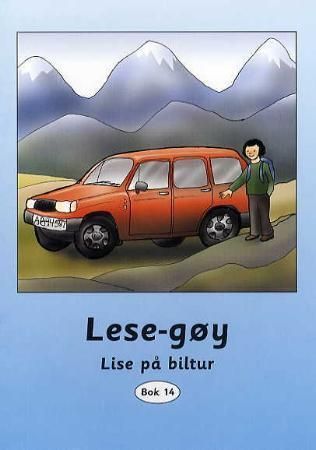 Lese-gøy : Lise på biltur. Bok 14
