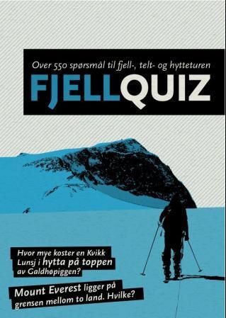 Fjellquiz : over 550 spørsmål til fjell-, telt- og hytteturen
