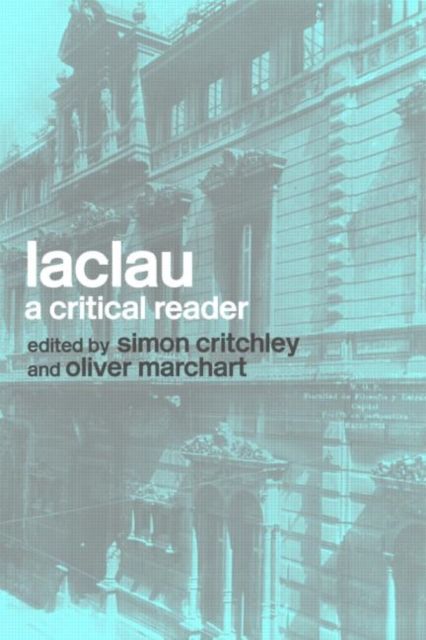 Laclau : A Critical Reader