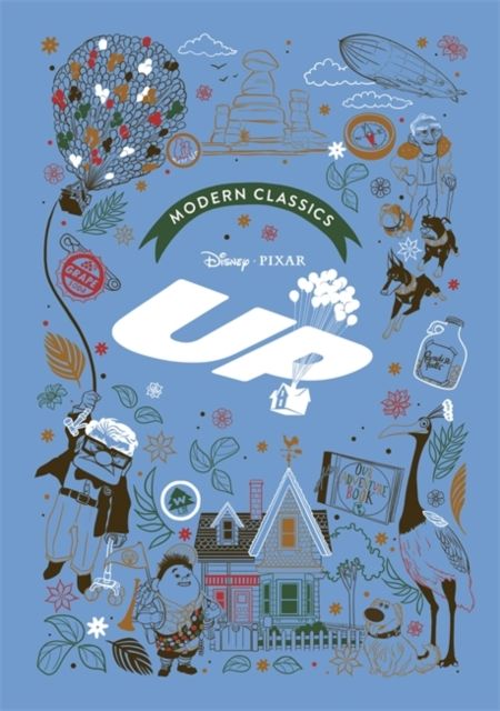 Up (Pixar Modern Classics) : A deluxe gift book of the film - collect them all!