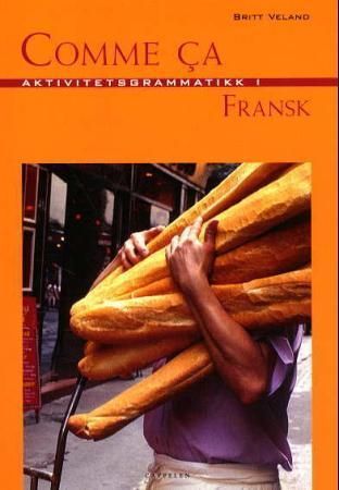 Comme ca : aktivitetsgrammatikk i fransk