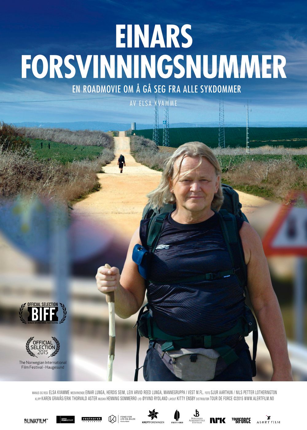 Einars forsvinningsnummer : en roadmovie om å gå seg fra alle sykdommer