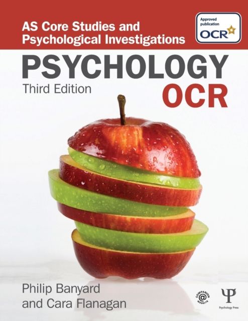 OCR Psychology : AS Core Studies and Psychological Investigations