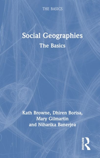 Social Geographies : The Basics