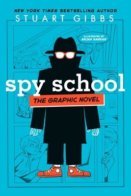 Spy school : the graphic novel