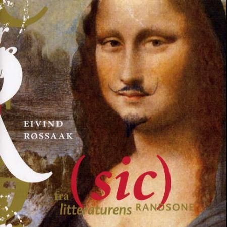 (Sic) : fra litteraturens randsone