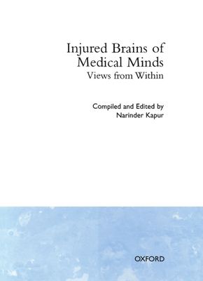 Injured Brains of Medical Minds : Views from Within