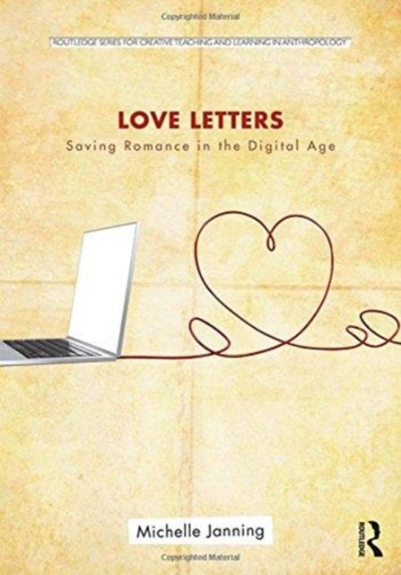 Love Letters : Saving Romance in the Digital Age