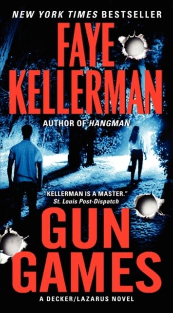 Gun Games : A Decker/Lazarus Novel