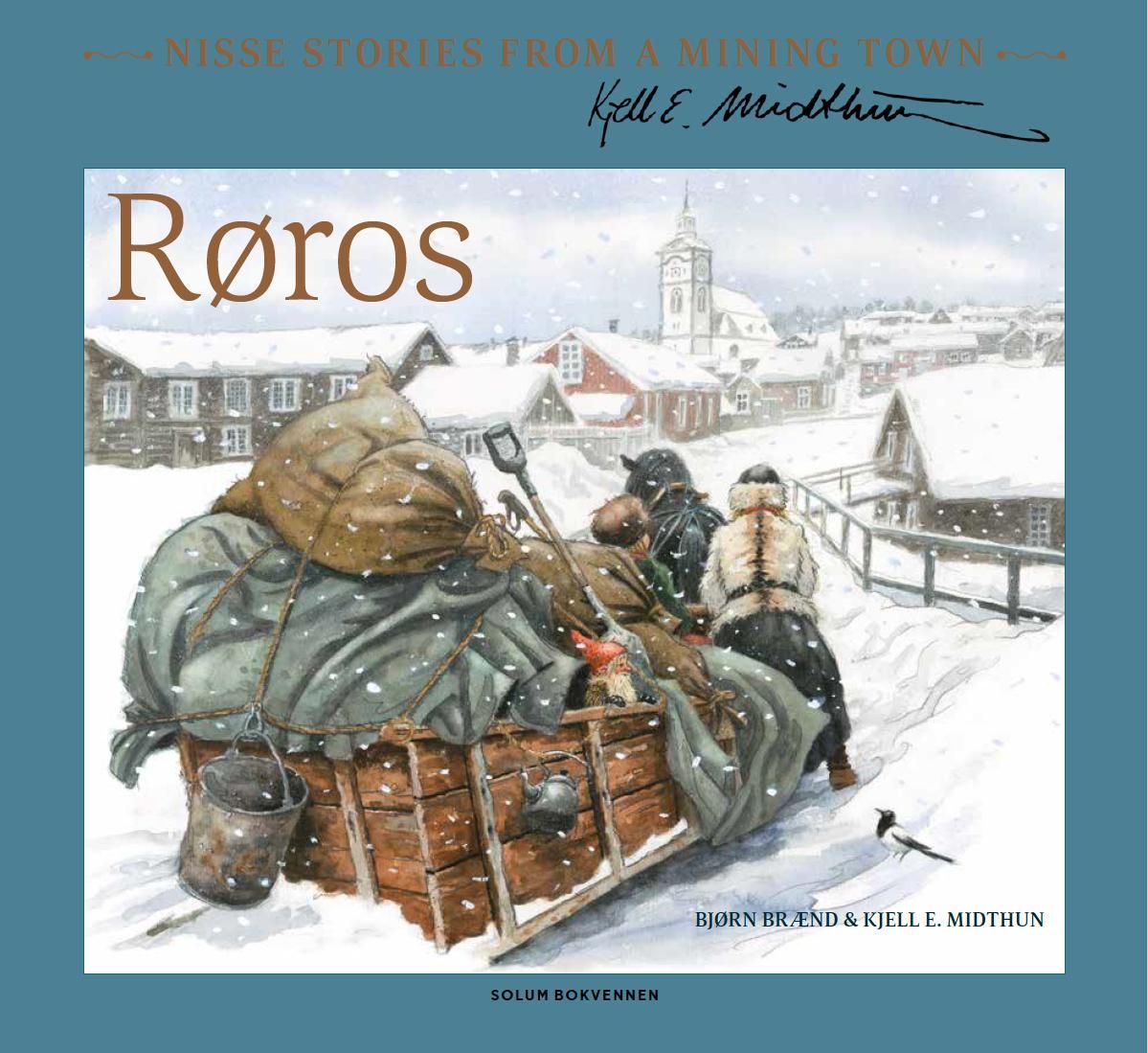 Røros : nisse stories from a mining town