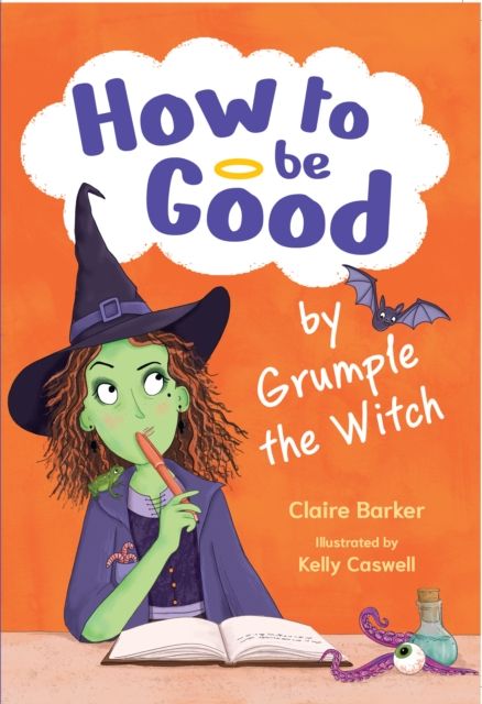 How to be Good by Grumple the Witch : Fluency 1