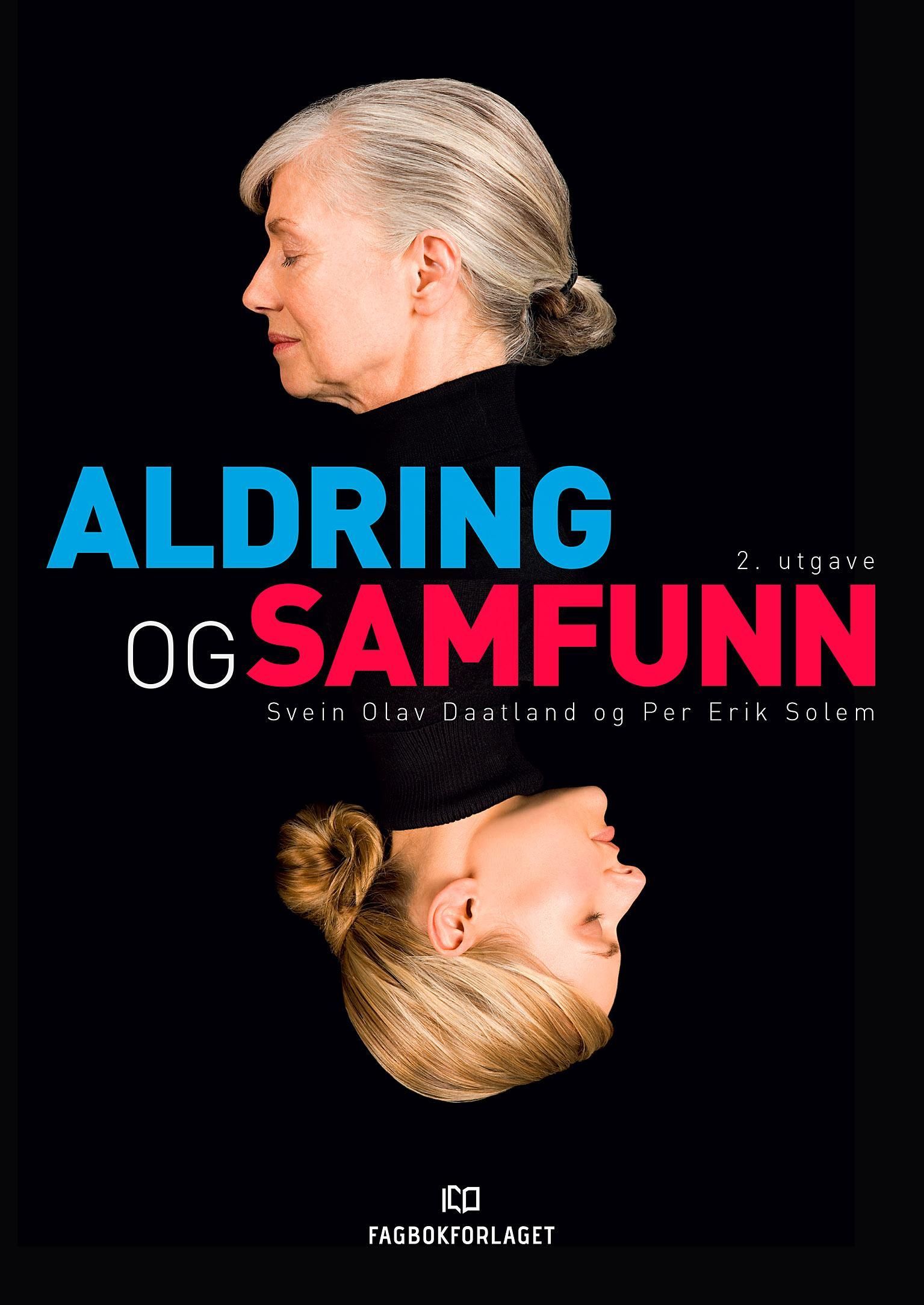 Forsidebilde av Aldring og samfunn : innføring i sosialgerontologi