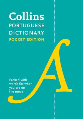Portuguese Essential Dictionary : All the Words You Need, Every Day