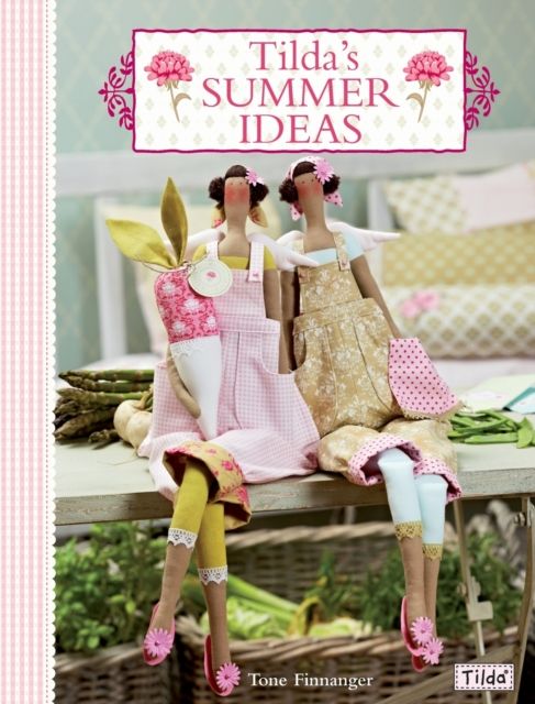 Forsidebilde av Tilda'S Summer Ideas