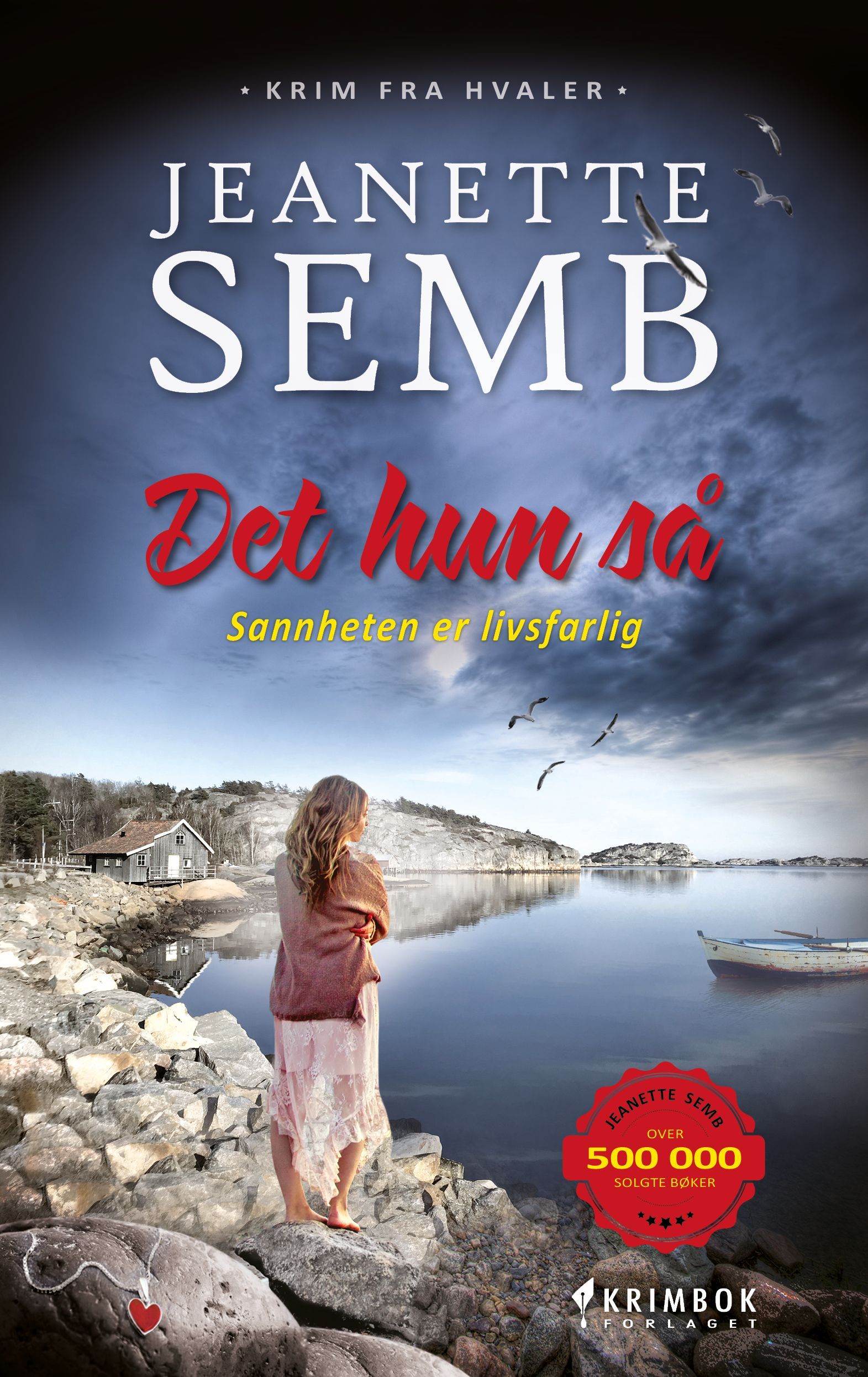 Det hun så : krimroman fra Hvaler