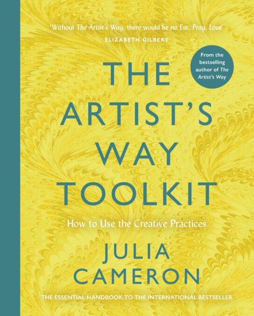 The Artist's Way Toolkit : How to Use the Creative Practices