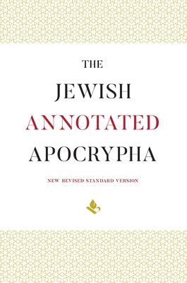 The Jewish Annotated Apocrypha