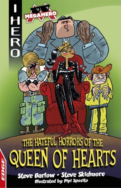 The hateful horrors of the Queen of Hearts