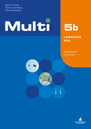 Multi 5b, 2. utgave : matematikk for barnetrinnet. Lærerens bok