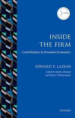 Inside the Firm : Contributions to Personnel Economics