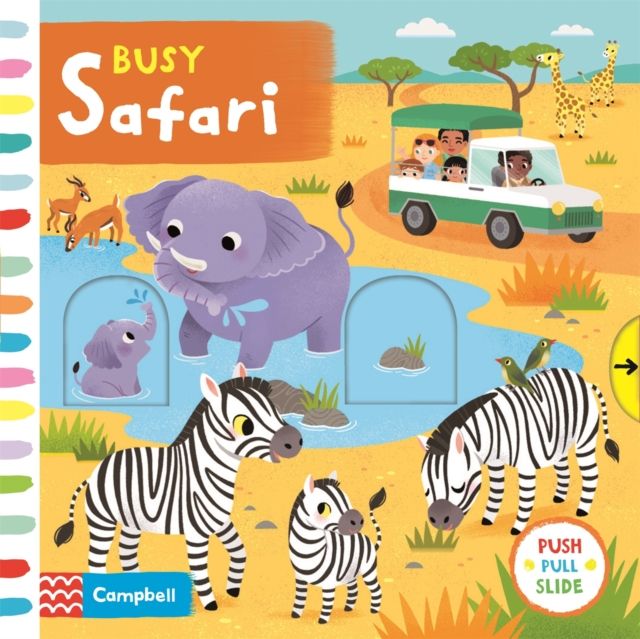 Busy Safari : A Push, Pull, Slide Book