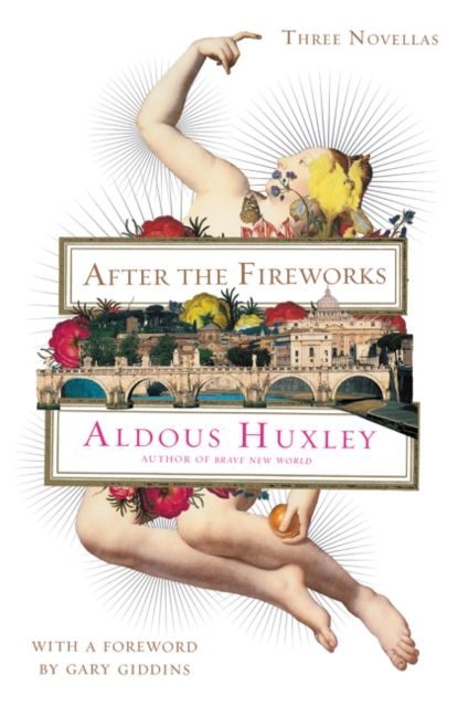 After the Fireworks : Three Novellas