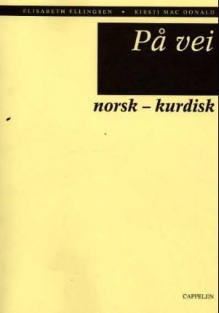 På vei : ordliste : norsk-kurdisk