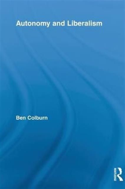 Autonomy and Liberalism