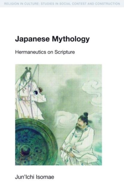 Japanese Mythology : Hermeneutics on Scripture