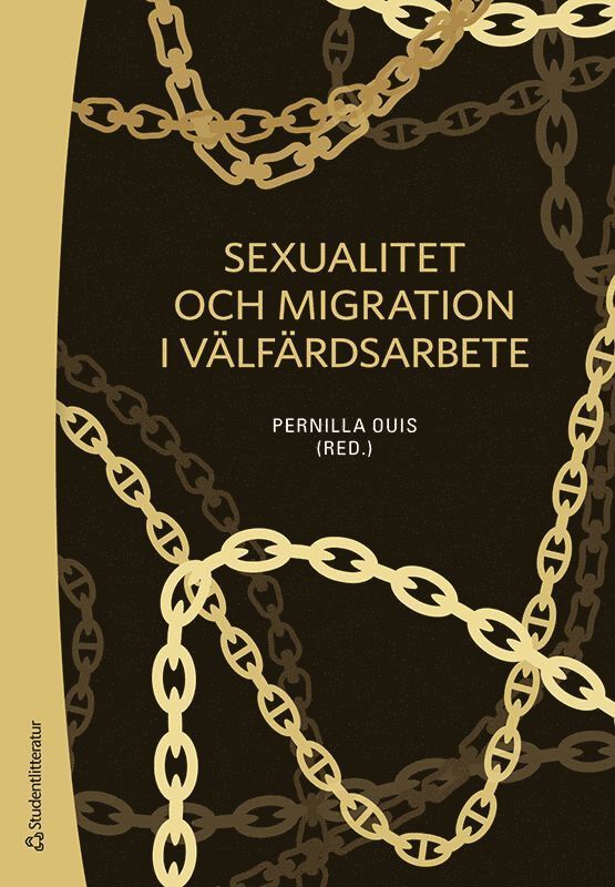 Sexualitet och migration i välfärdsarbete
Sexualitet och migration i välfärdsarbete