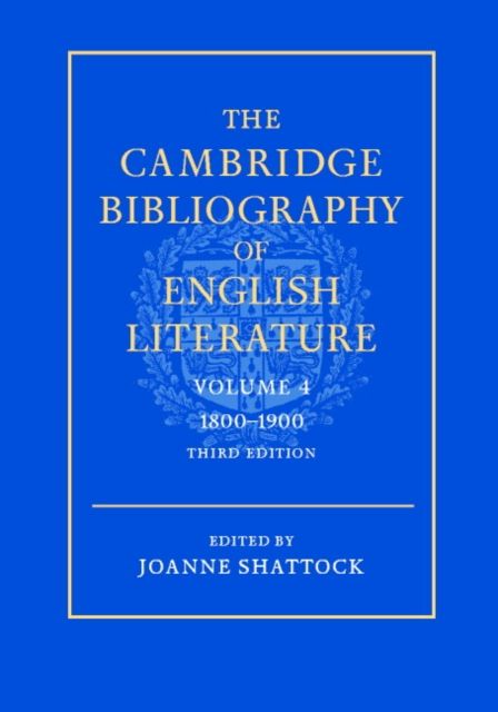 The Cambridge Bibliography of English Literature: Volume 4, 1800–1900