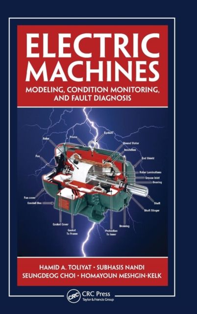 Electric Machines : Modeling, Condition Monitoring, and Fault Diagnosis