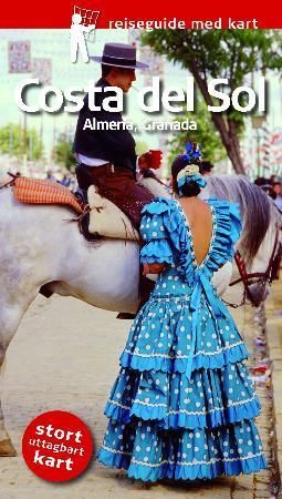 Costa del Sol : Almería, Granada