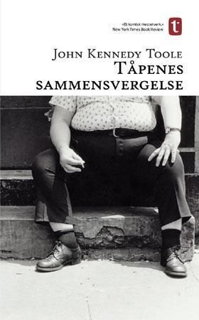 Tåpenes sammensvergelse : en roman fra New Orleans